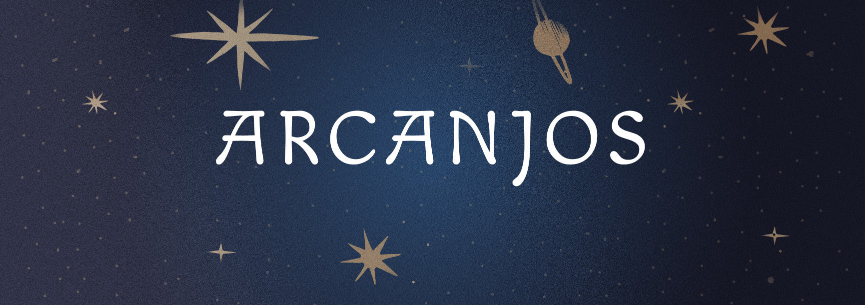 Linha Arcanjos